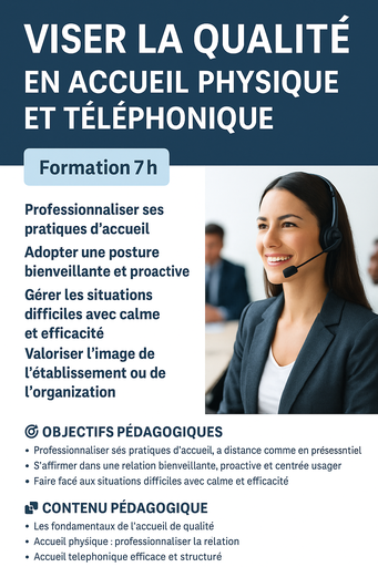 Viser la qualité en accueil physique et téléphonique